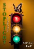 Stoplight II (Stoplight #2)