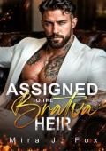 Assigned to the Bratva Heir (Forbidden Mile High #1)