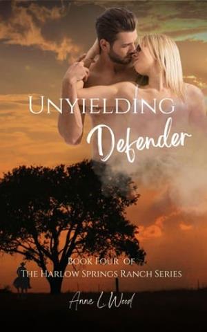 Unyielding Defender (Harlow Springs Ranch #4)