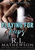 Playing for Keeps (Neighbor From Hell #1)