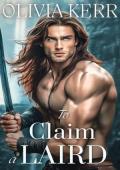 To Claim a Laird (English Brides and Highland Vows #4)