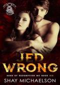 Jed Wrong (Sons of Redemption MC #6)