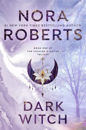 Dark Witch (The Cousins O’Dwyer Trilogy #1)