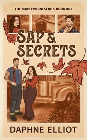Sap & Secrets (Maplewood #1)