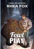 Fowl Play (Fangs on Ice #1)