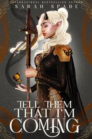 Tell Them That I’m Coming (Sombra Demons #9)