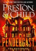 Pendergast: The Beginning (Pendergast #23)