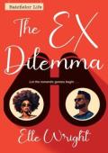 The Ex Dilemma