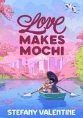 Love Makes Mochi (Love in Translation #3)
