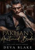 The Pakhan’s Auctioned Bride (West Coast Bratva Pakhans #5)