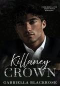 Killaney Crown (The Killaney Irish Mafia #3)