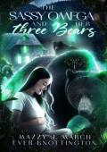 The Sassy Omega and Her Three Bears (Knot Her Bears #1)