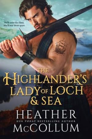 The Highlander’s Lady of Loch and Sea (Brotherhood of Solway Moss #3)