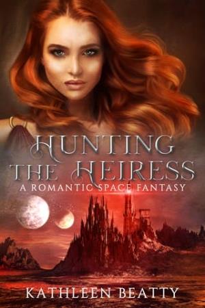 Hunting The Heiress