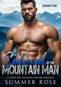 Seduced By the Mountain Man (Whitetail Falls: Mountain Men #6)