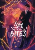 Love (Literally) Bites (Chaotic Paranormals #1)