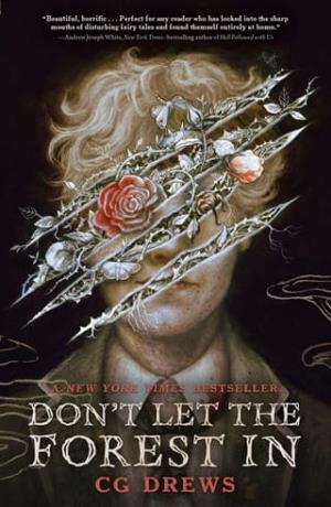 Don’t Let the Forest In