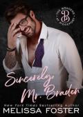 Sincerely, Mr. Braden (The Bradens at Ridgeport #2)