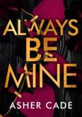 Always Be Mine