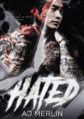 Hated (Pleasure And Prey #6)