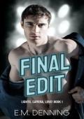 Final Edit (Lights, Camera, Love! #1)