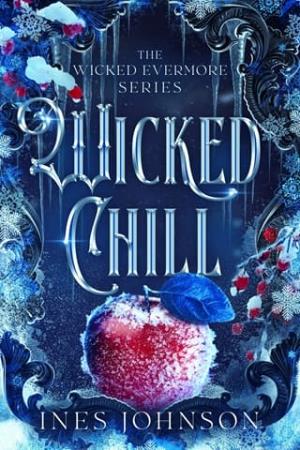 Wicked Chill (Wicked Evermore #3)
