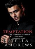 Temptation (The Diamond Dynasty #1)