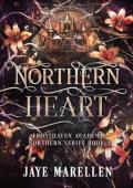 Northern Heart (Frosthaven Academy: Northern #3)