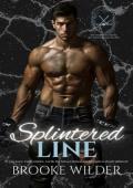 Splintered Line (The Titans of Briarcliff #3)