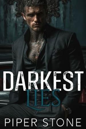 Darkest Lies (Orchestrated Corruption #2)