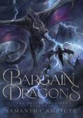 The Bargain of Dragons (The Aelfyn Archives #4)