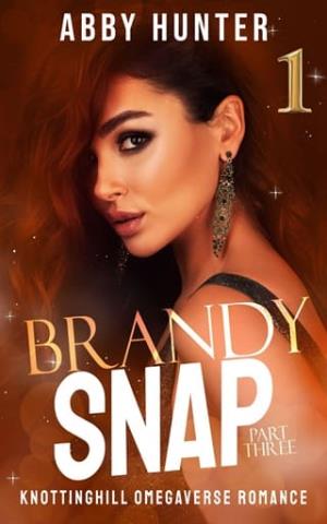 Brandy Snap, Part Three 1 (Suck It Up #4)