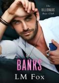 Mr. Banks (The Billionaire Boys Club #1)