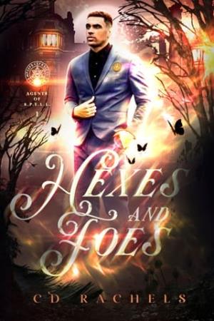 Hexes and Foes (Agents of SPELL #1)
