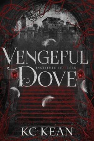 Vengeful Dove (Institute Thirteen #3)