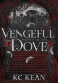 Vengeful Dove (Institute Thirteen #3)