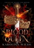 Blood Queen (The Trials of Death and Honor #2)