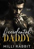 Accidental Daddy (Broken Boss Daddies #1)