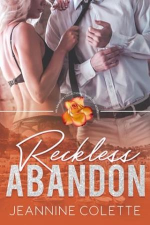 Reckless Abandon (Abandon Collection #1)
