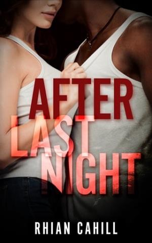 After Last Night (Last Night #1)