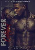 Forever Certified 2: A Love Story, Unhinged