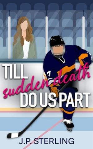 Till Sudden Death Do Us Part (Granite Ice Hockey #4)