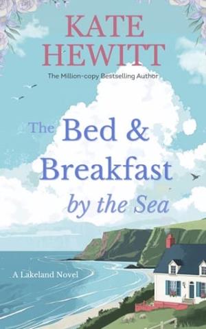 The Bed and Breakfast by the Sea (Lakeland #1)