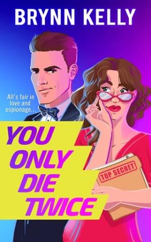 You Only Die Twice (Rom-com Thrill Rides #2)