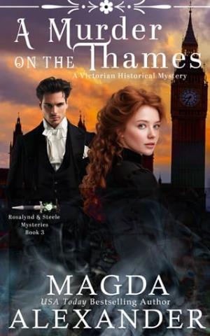 A Murder on the Thames (Rosalynd and Steele Mysteries #3)
