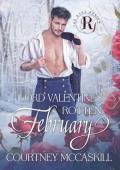 Lord Valentine’s Rotten February (The Rake Review, Season Two #2)