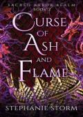 Curse of Ash and Flame (Sacred Arbor Realm #2)