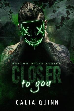 Closer to You (Hollow Hills #1)