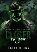 Closer to You (Hollow Hills #1)