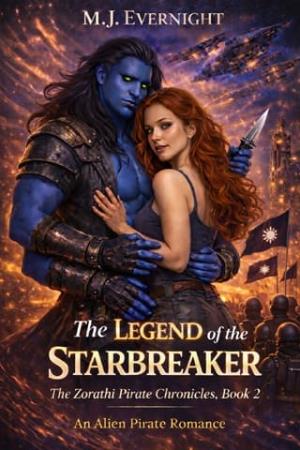 The Legend of the Starbreaker (The Zorathi Pirate Chronicles #2)